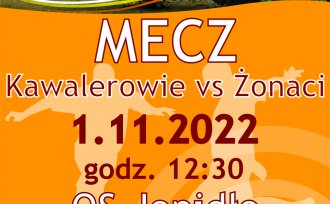 Mecz Kawalerowie vs Żonaci