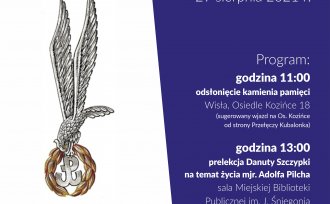 Plakat odsłonięcie Kamienia Pamięci mjr Adolfa Pilcha
