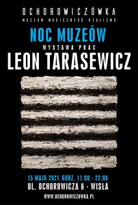 Leon Tarasiewicz w Ochorowiczówce