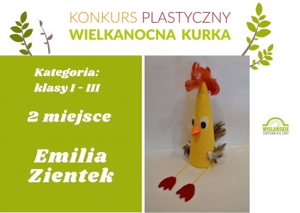 Klasy I-III: 2 miejsce - Emilia Zientek