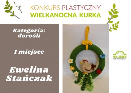 Dorośli: 1 miejsce - Ewelina Stańczak