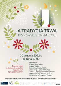 Plakat koncertu kolęd "A tradycja trwa. Przty świątecznym stole."