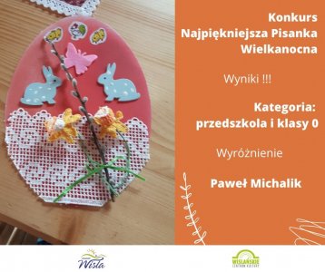 Kategoria przedszkola i klasy 0 -Wyróżnienie Paweł Michalik