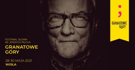 Festiwal słowa im. Jerzego Pilcha "Granatowe Góry"