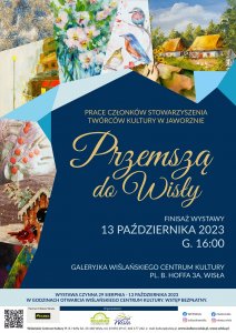 Wystawa "Przemszą do Wisły" - plakat