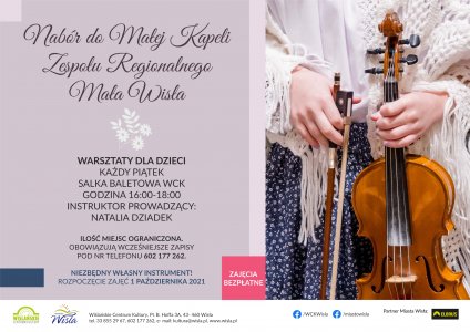 Plakat zajęć "Kapela Mała Wisła"