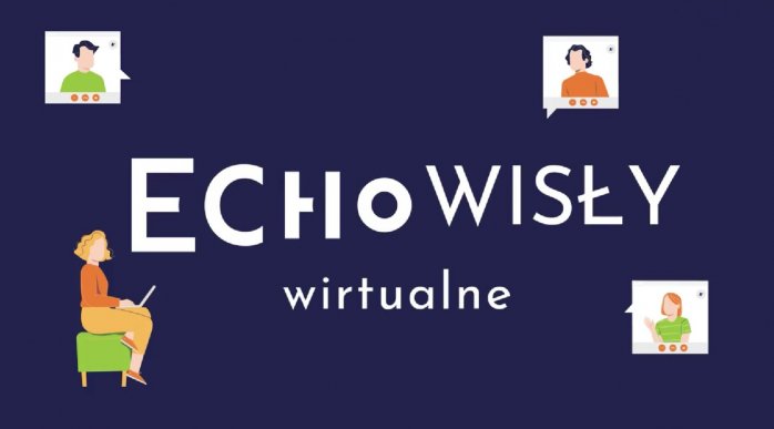 Wirtualne Echo Wisły - luty 2022