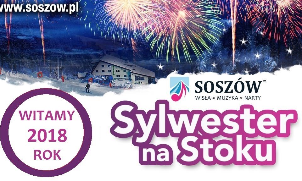 Plakat promujący Sylwestra na Soszowie