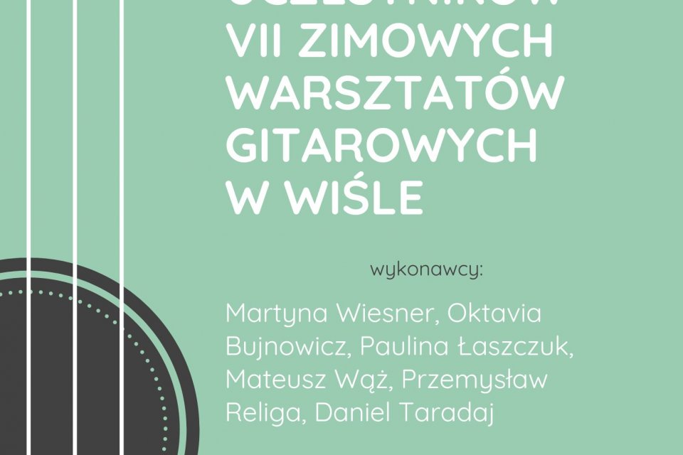 Plakat koncert VII Zimowe Warsztaty Gitarowe