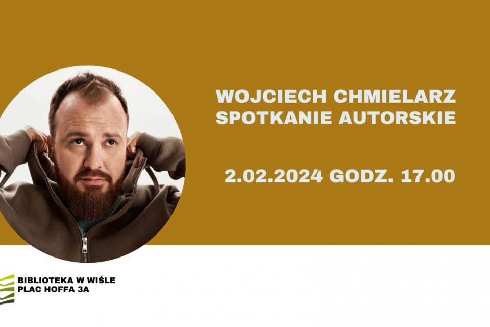 spotkanie autorskie z Wojciechem Chmielarzem