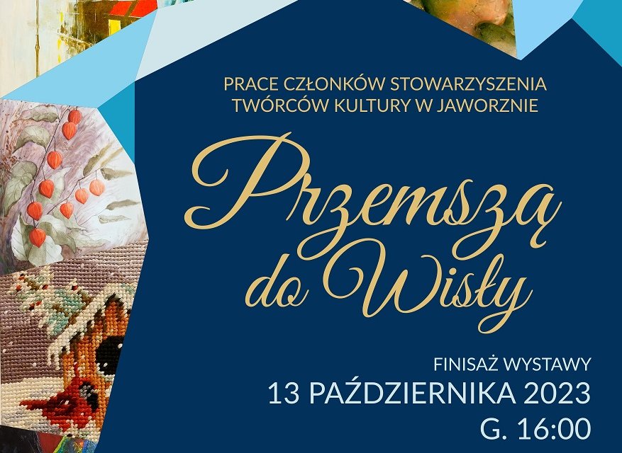 Wystawa "Przemszą do Wisły" - plakat