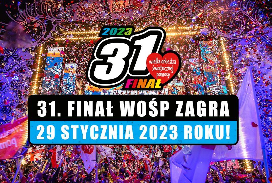 31. Finał WOŚP